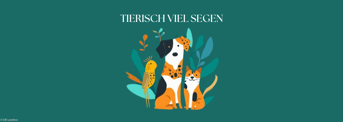 Tierisch viel Segen